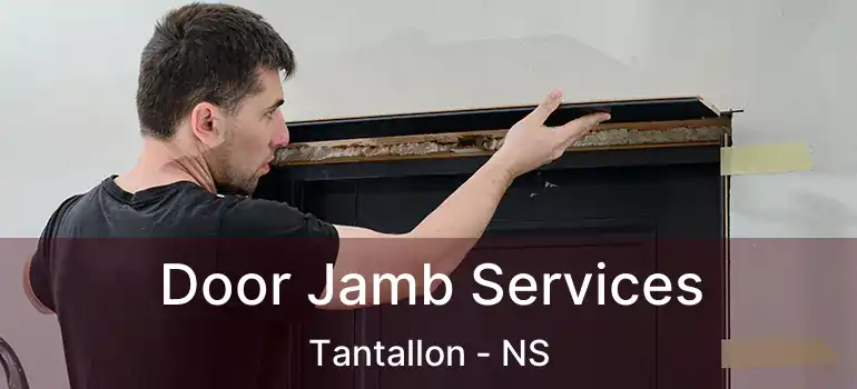  Door Jamb Services Tantallon - NS