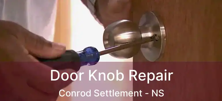  Door Knob Repair Conrod Settlement - NS