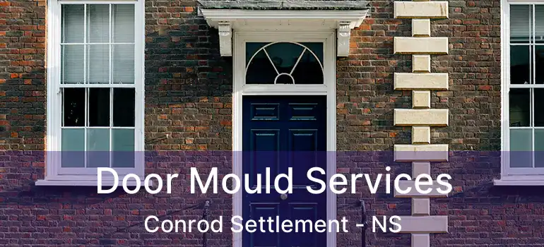  Door Mould Services Conrod Settlement - NS