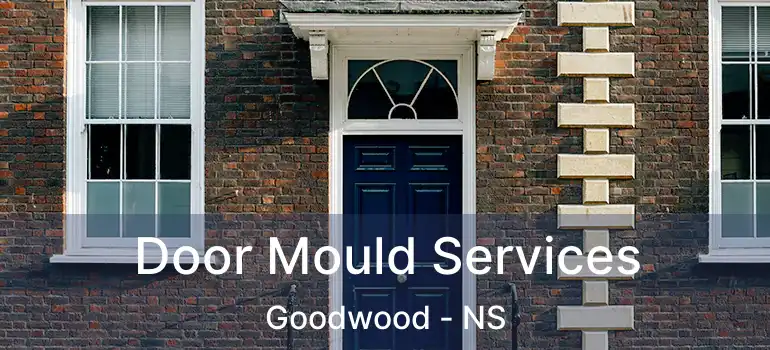  Door Mould Services Goodwood - NS