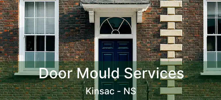  Door Mould Services Kinsac - NS