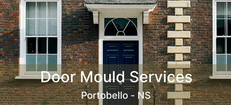  Door Mould Services Portobello - NS