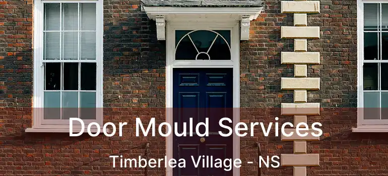  Door Mould Services Timberlea Village - NS