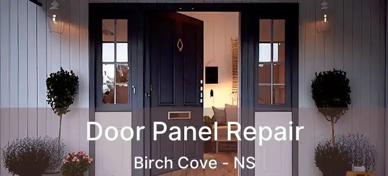  Door Panel Repair Birch Cove - NS