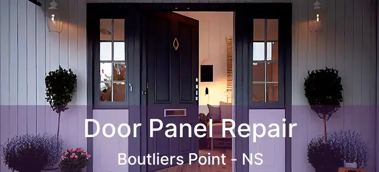  Door Panel Repair Boutliers Point - NS