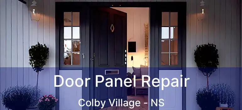  Door Panel Repair Colby Village - NS