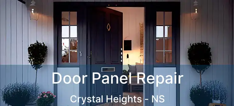  Door Panel Repair Crystal Heights - NS