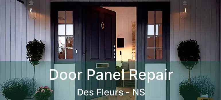  Door Panel Repair Des Fleurs - NS