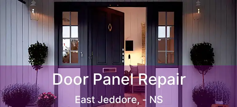  Door Panel Repair East Jeddore, - NS