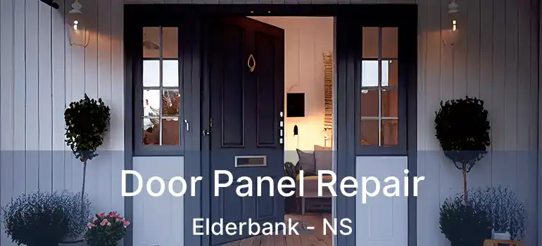  Door Panel Repair Elderbank - NS