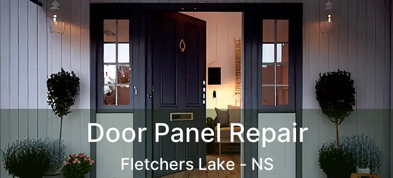  Door Panel Repair Fletchers Lake - NS