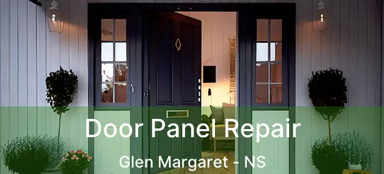  Door Panel Repair Glen Margaret - NS