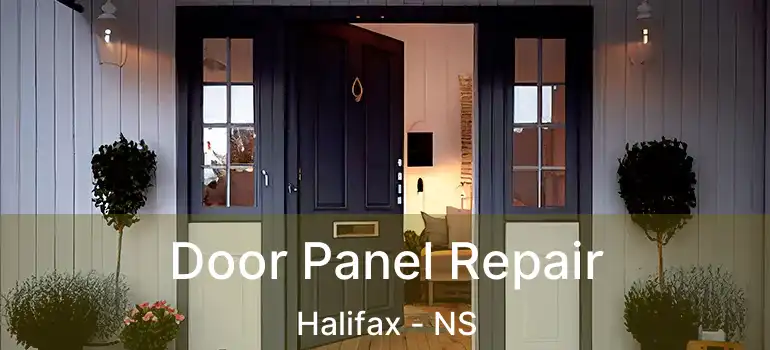  Door Panel Repair Halifax - NS