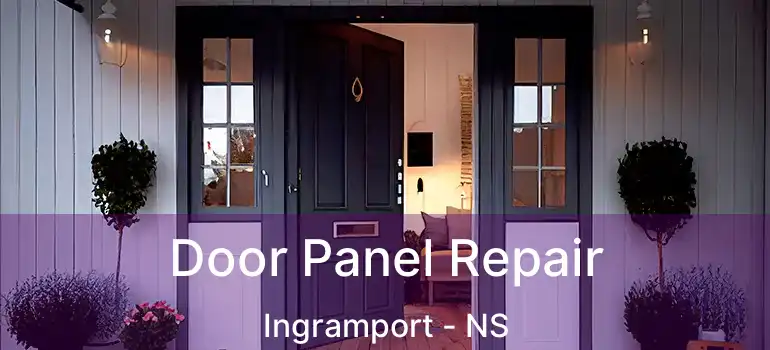  Door Panel Repair Ingramport - NS