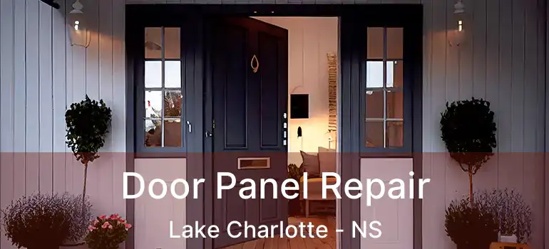  Door Panel Repair Lake Charlotte - NS