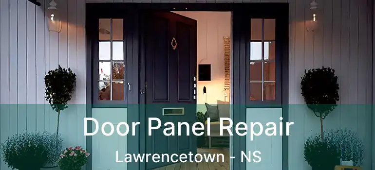  Door Panel Repair Lawrencetown - NS