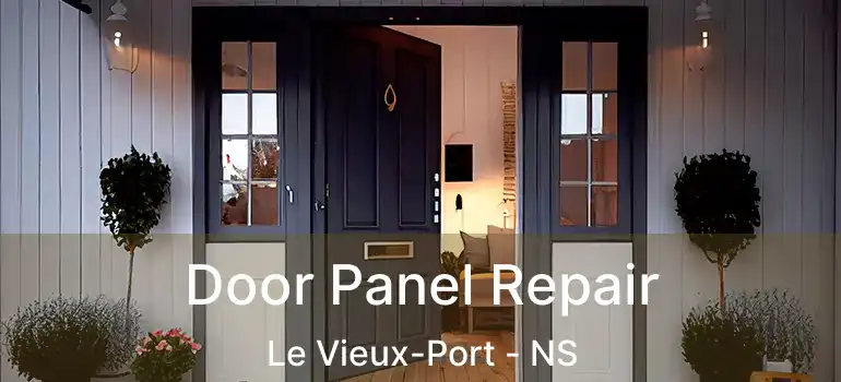  Door Panel Repair Le Vieux-Port - NS