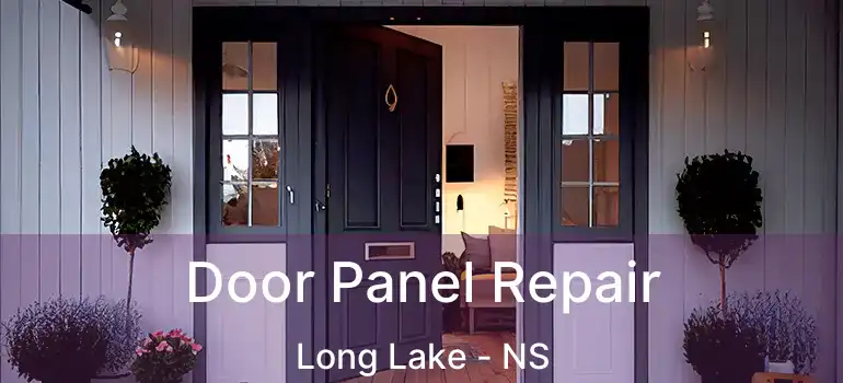  Door Panel Repair Long Lake - NS