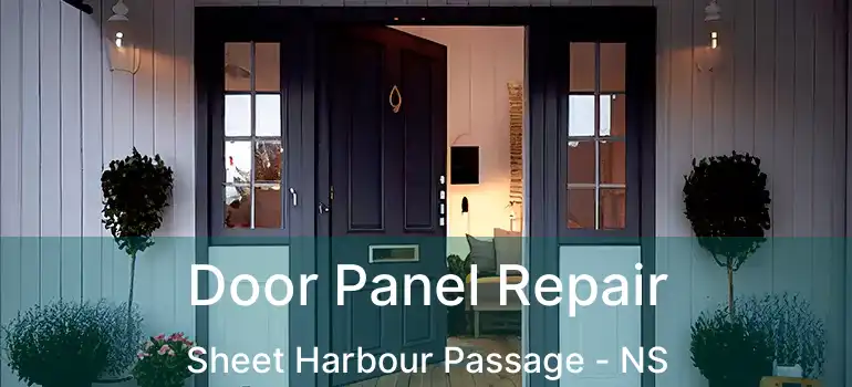  Door Panel Repair Sheet Harbour Passage - NS