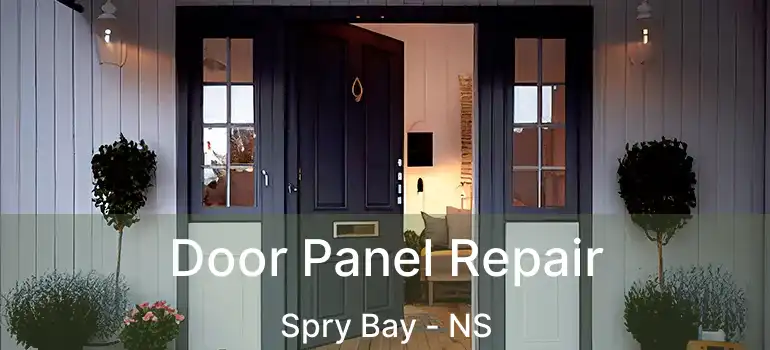  Door Panel Repair Spry Bay - NS