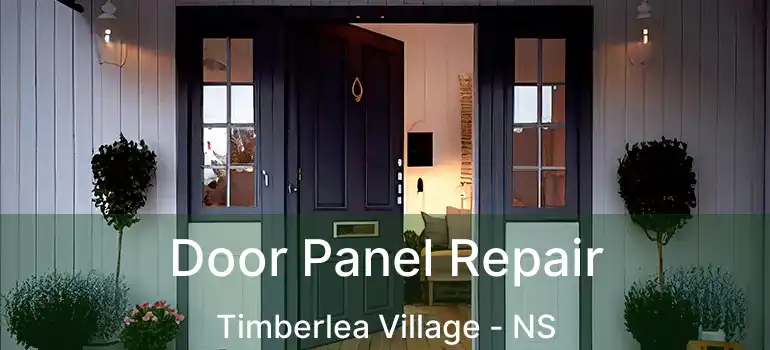  Door Panel Repair Timberlea Village - NS