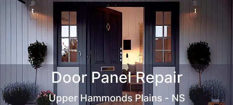  Door Panel Repair Upper Hammonds Plains - NS