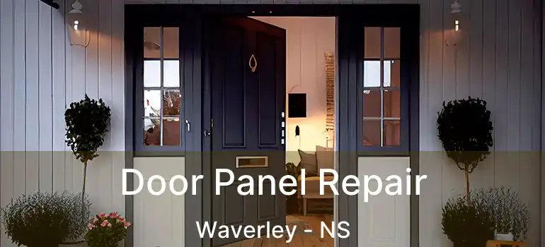  Door Panel Repair Waverley - NS