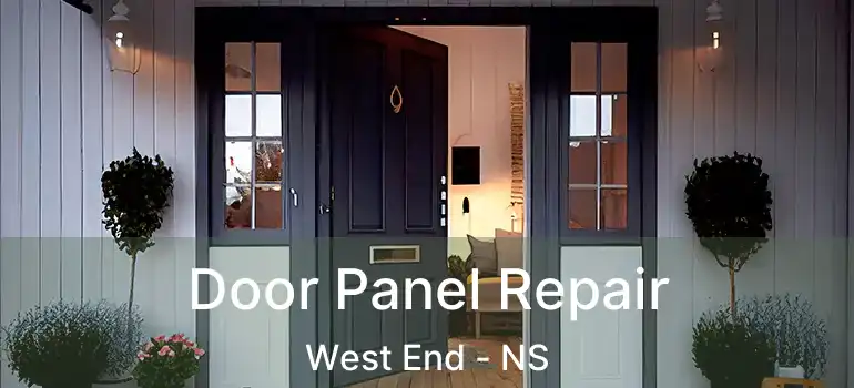  Door Panel Repair West End - NS