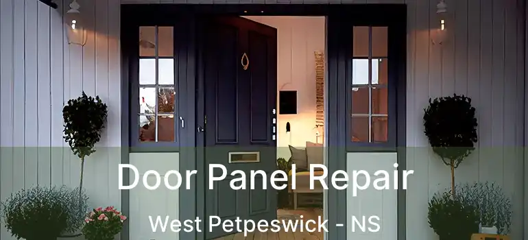  Door Panel Repair West Petpeswick - NS