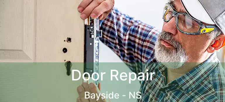  Door Repair Bayside - NS