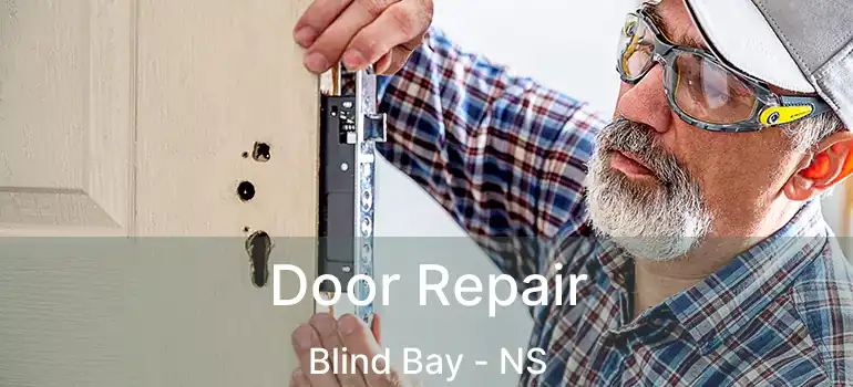  Door Repair Blind Bay - NS