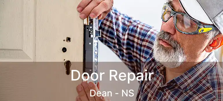  Door Repair Dean - NS