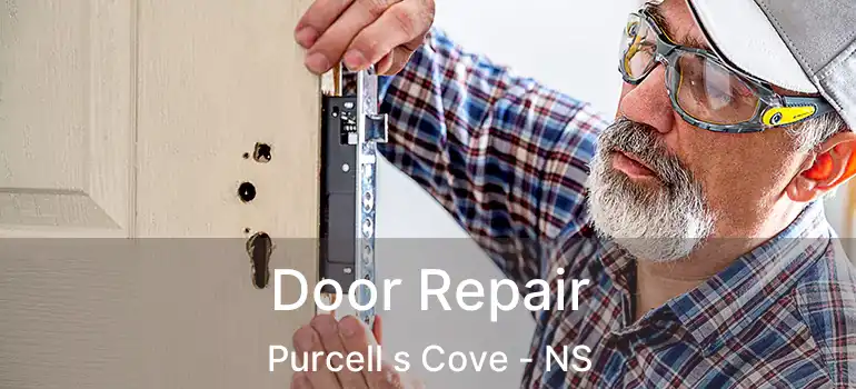  Door Repair Purcell s Cove - NS