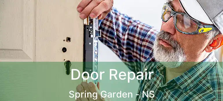  Door Repair Spring Garden - NS