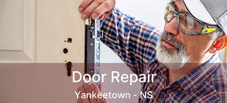  Door Repair Yankeetown - NS