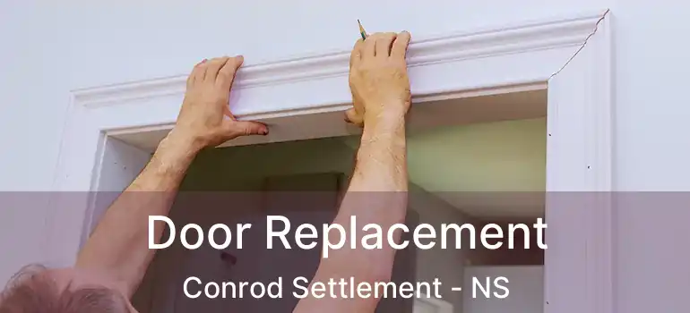  Door Replacement Conrod Settlement - NS