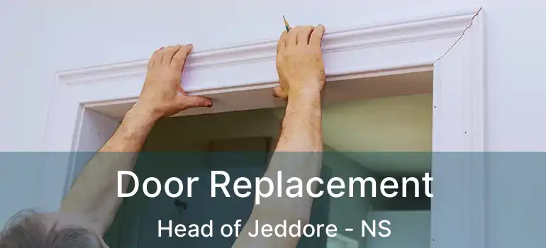  Door Replacement Head of Jeddore - NS