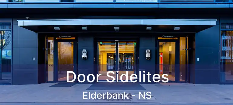  Door Sidelites Elderbank - NS