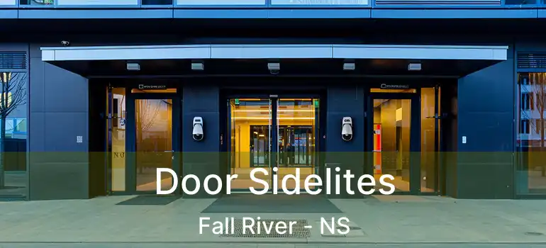  Door Sidelites Fall River - NS