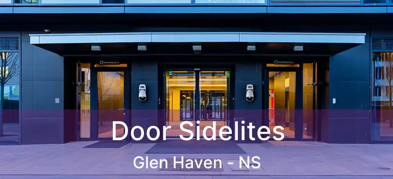  Door Sidelites Glen Haven - NS