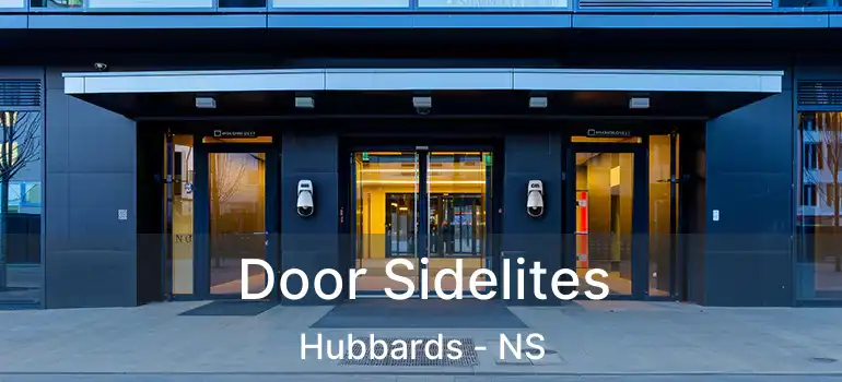  Door Sidelites Hubbards - NS