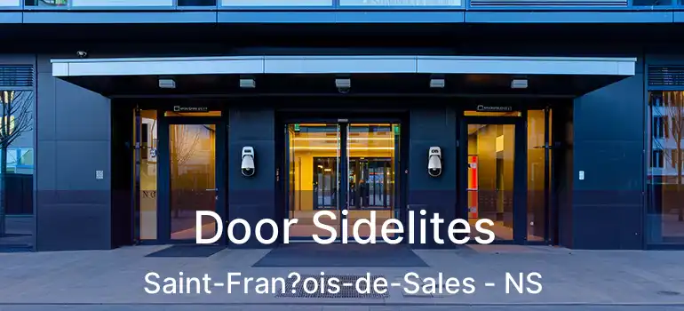  Door Sidelites Saint-Fran?ois-de-Sales - NS