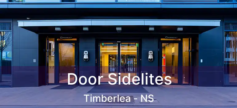  Door Sidelites Timberlea - NS