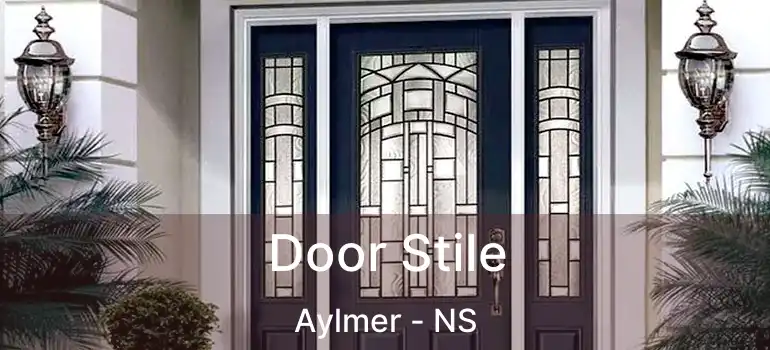  Door Stile Aylmer - NS