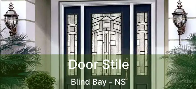  Door Stile Blind Bay - NS