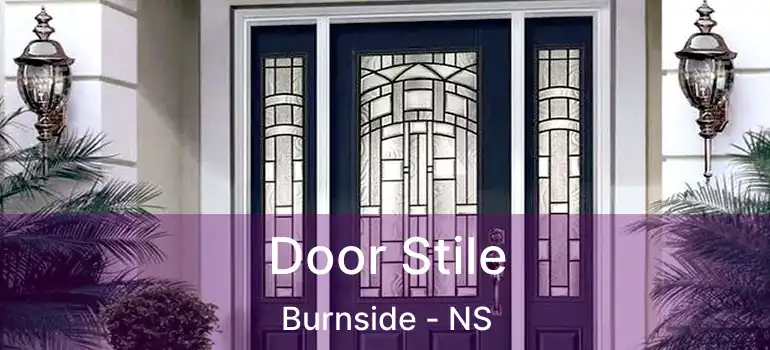  Door Stile Burnside - NS