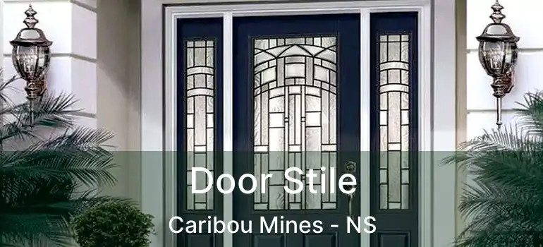  Door Stile Caribou Mines - NS