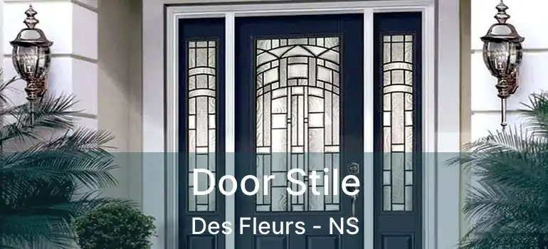  Door Stile Des Fleurs - NS