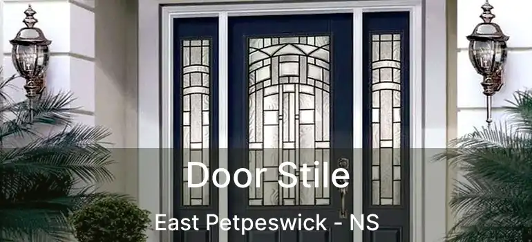  Door Stile East Petpeswick - NS