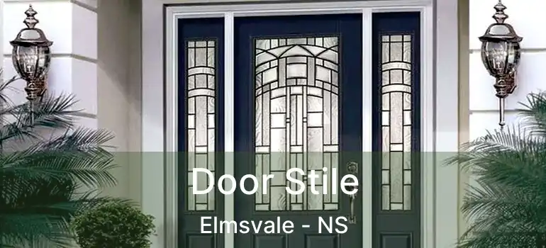  Door Stile Elmsvale - NS